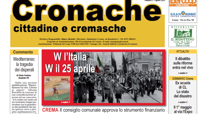 Cronache Cittadine e Cremasche, aprile 2015
