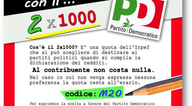 Destina il 2×1000 al Partito Democratico