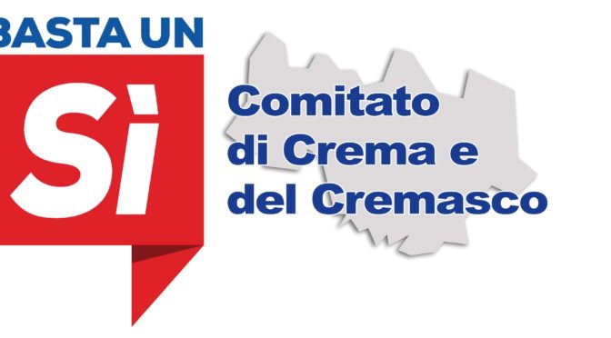 Costituito il comitato “Basta un Sì” di Crema