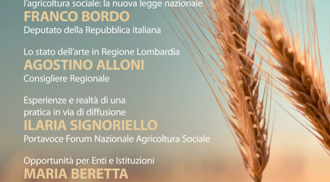 Agricoltura sociale: venerdì 7 aprile convegno a Crema