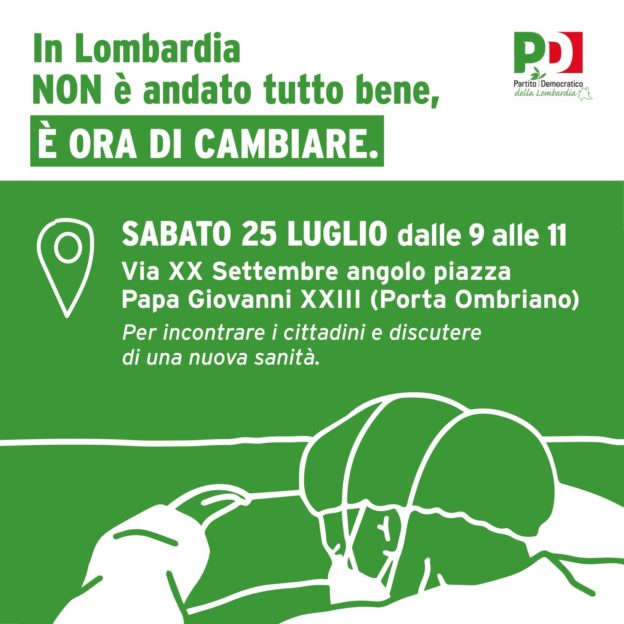 In Lombardia è ora di cambiare! Sabato 25 e domenica 26 luglio mobilitazione PD sul tema della sanità