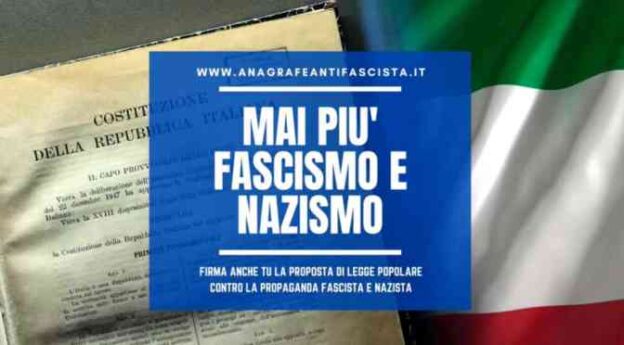 Raccolta firme per la proposta di legge contro la propaganda fascista
