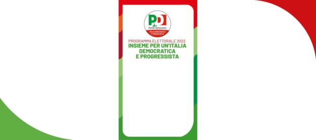 “Vincono le idee!” Ecco il programma del Partito Democratico per le elezioni politiche del 25 settembre 2022