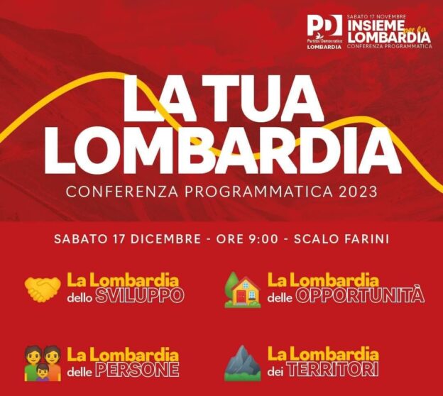 “La tua Lombardia”: Conferenza programmatica regionale del PD lombardo