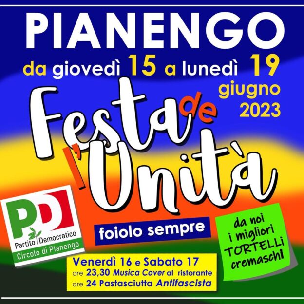 Festa de l’Unità di Pianengo: da giovedì 15 a lunedì 19 giugno 2023