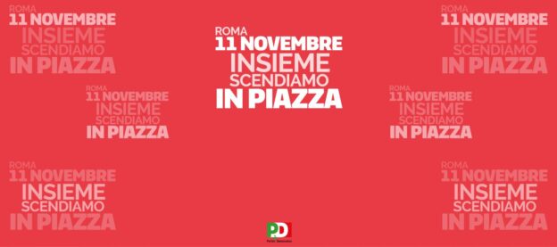 Sabato 11 novembre 2023 manifestazione nazionale PD a Roma